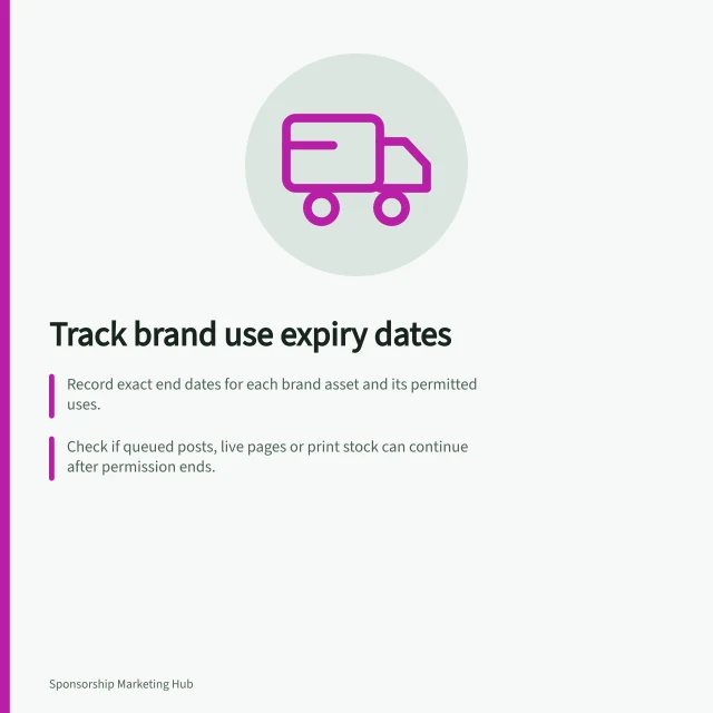 Track brand use expiry dates: Record exact end dates for each brand asset and its permitted uses.; Check if queued posts, live pages or print stock can continue after permission ends.; Review claims like 'official sponsor' to match current permission periods. Recording the expiry of brand usage permissions